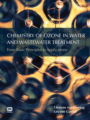 cover image of Chemistry of Ozone in Water and Wastewater Treatment
